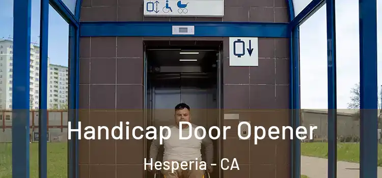  Handicap Door Opener Hesperia - CA